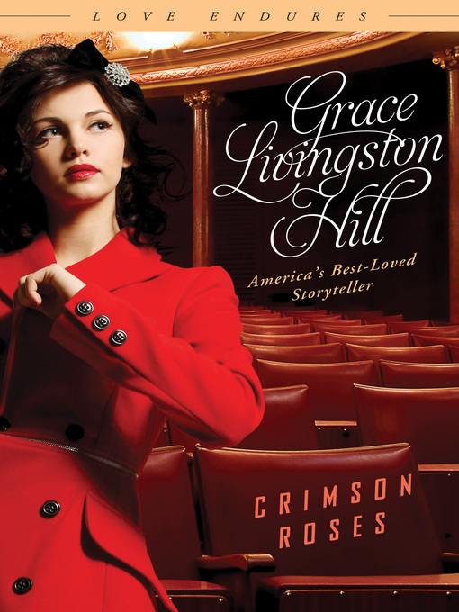 Title details for Crimson Roses by Grace Livingston Hill - Wait list